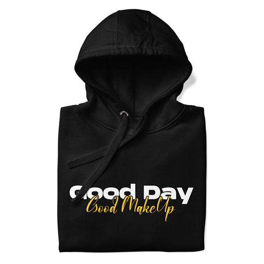 GOOD DAY, GOOD MAKE UP HOODIE