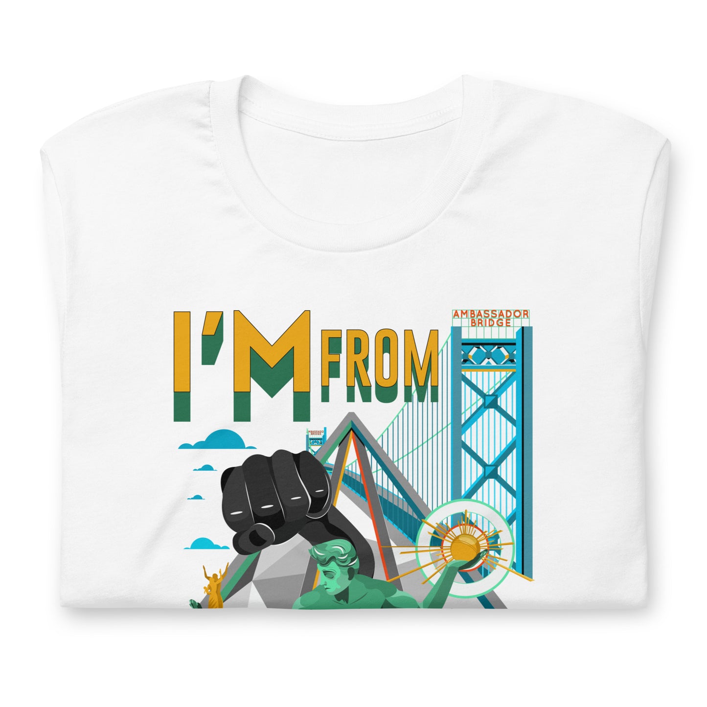 I'M FROM DETROIT T-SHIRT